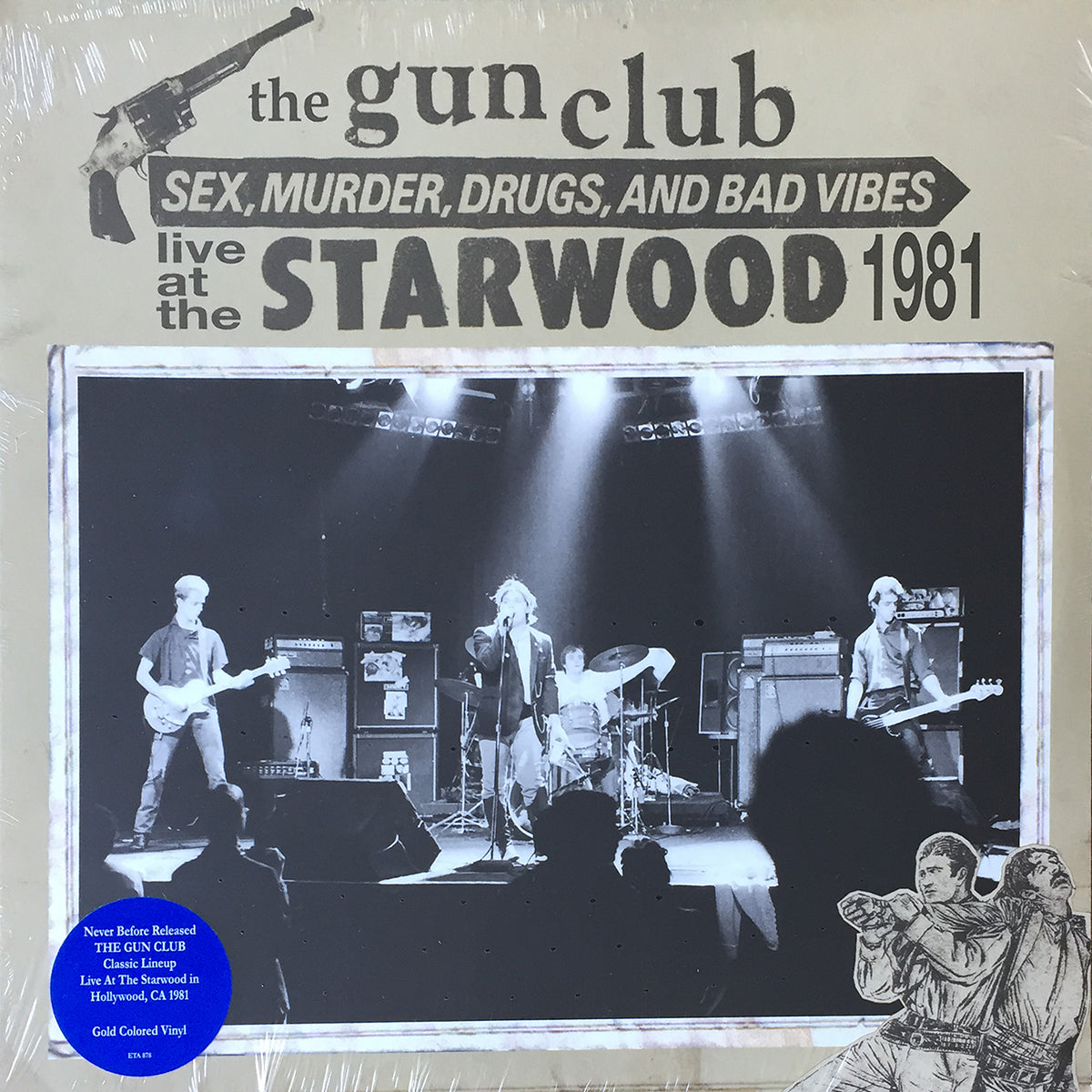 Sex, Murder, Drugs, And Bad Vibes (Live At The Starwood 1981)