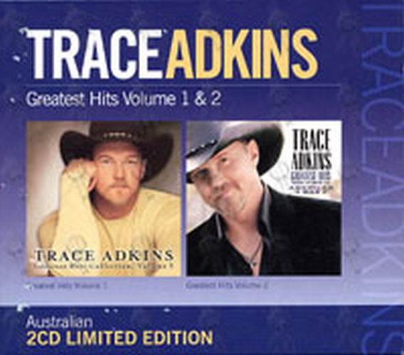 ADKINS-- TRACE - Greatest Hits Volume 1 &amp; 2 - 1