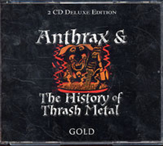 ANTHRAX - Anthrax &amp; The History Of Thrash Metal - 3