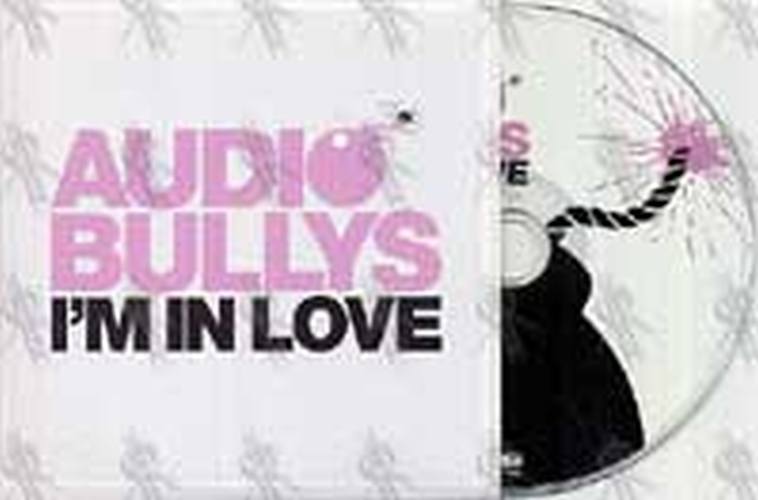 AUDIO BULLYS - I&#39;m In Love - 1