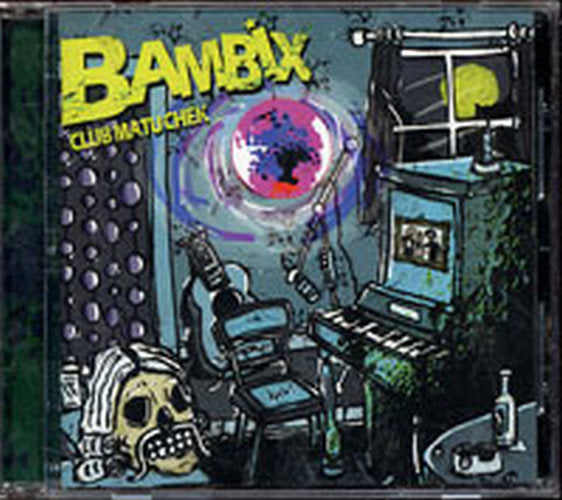 BAMBIX - Club Matuchek - 1