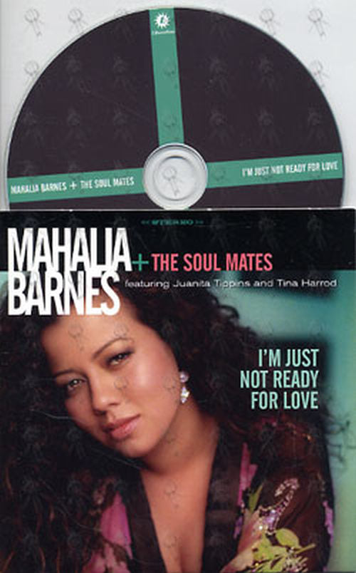 BARNES-- MAHALIA - I&#39;m Just Not Ready For Love - 1