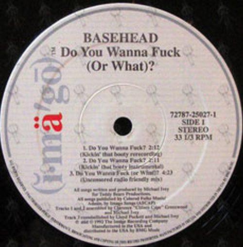 BASEHEAD - Do You Wanna Fuck (Or What)? - 2