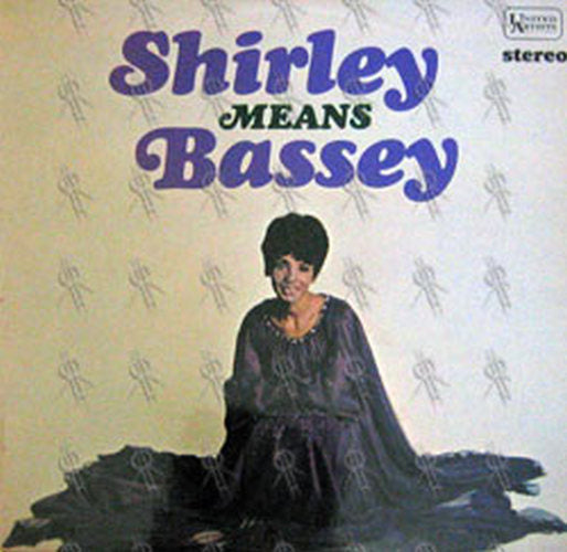 BASSEY-- SHIRLEY - Shirley Means Bassey - 1