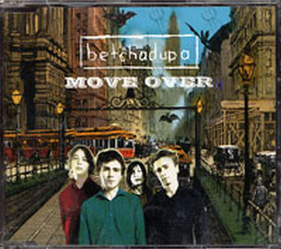 BETCHADUPA - Move Over - 1