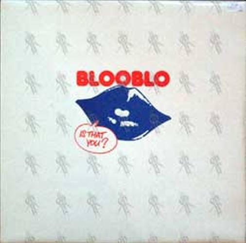 BLOOBLO - Is That You? - 1