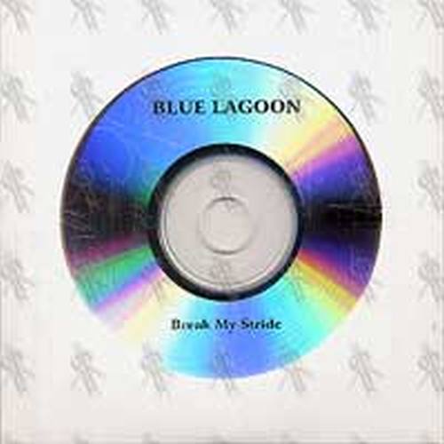 BLUE LAGOON - Break My Stride - 1