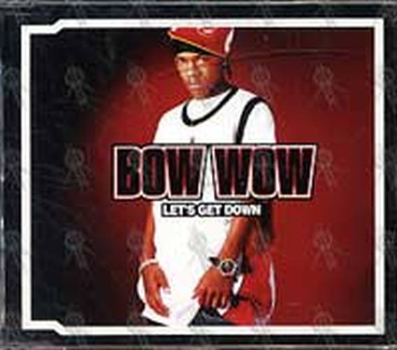 BOW WOW - Let&#39;s Get Down - 1