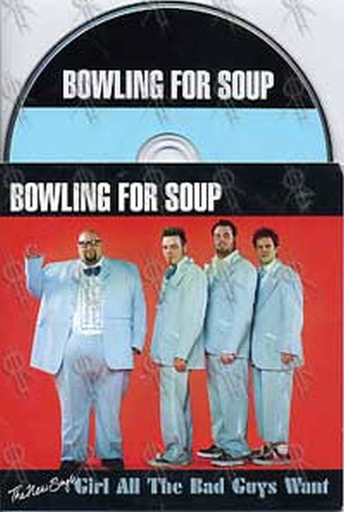 BOWLING FOR SOUP - Girl All The Bad Guys Want - 1