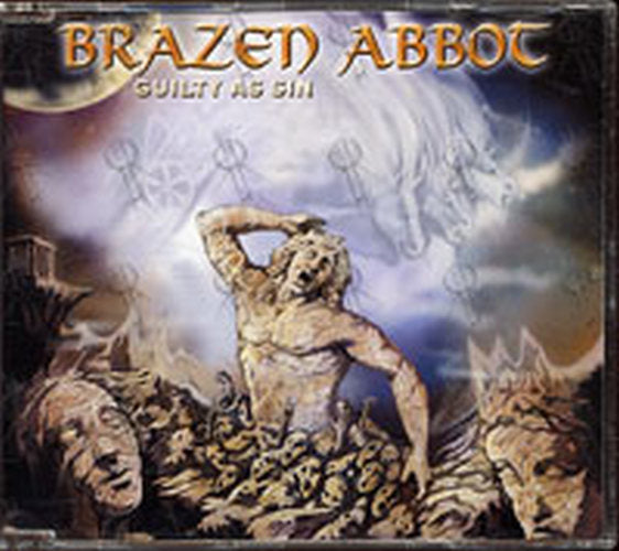 BRAZEN ABBOT - Guilty As Sin - 1