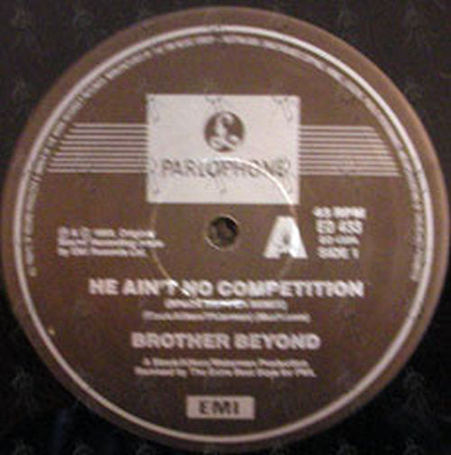 BROTHER BEYOND - He Ain&#39;t No Competition (Space-Hopper remix) - 3