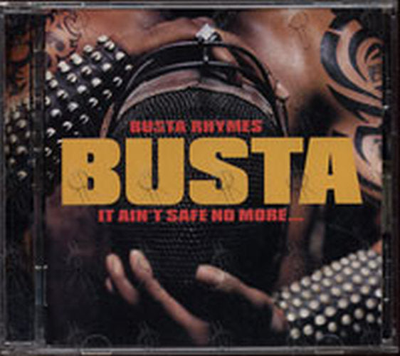 BUSTA RHYMES - It Ain&#39;t Safe No More... - 1