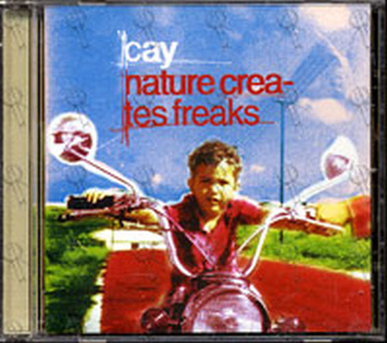 CAY - Nature Crea-tes Freaks - 1