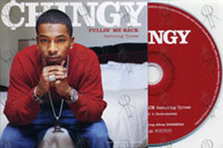 CHINGY - Pullin&#39; Me Back - 1