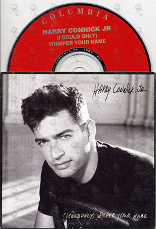 CONNICK JR-- HARRY - (I Could Only) Whisper Your Name - 1