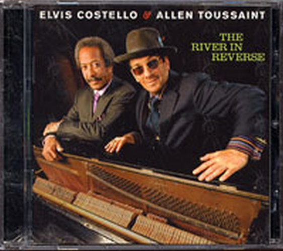 COSTELLO-- ELVIS &amp; TOUSSAINT-- ALLEN - The River In Reverse - 1