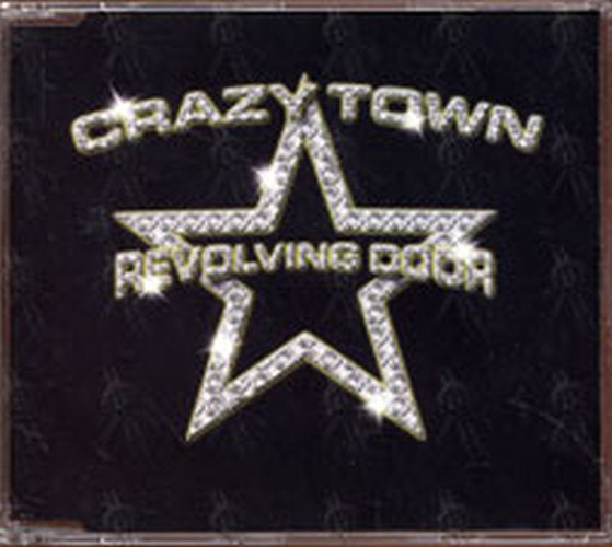 CRAZY TOWN - Revolving Door - 1