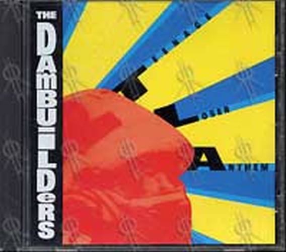 DAMBUILDERS-- THE - Teenage Loser Anthem - 1