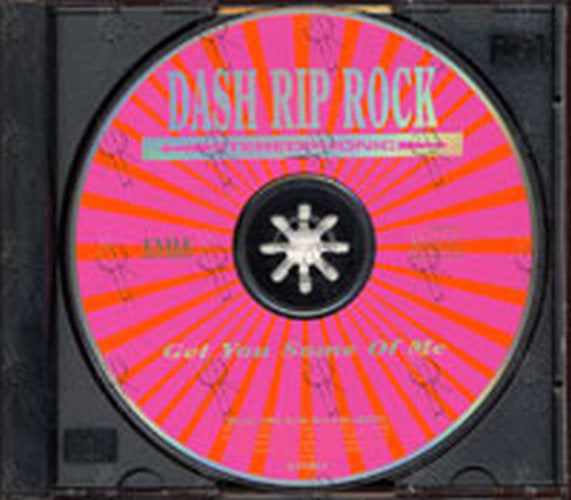 DASH RIP ROCK - Dash Rip Rock Sings Get You Some Of Me - 3