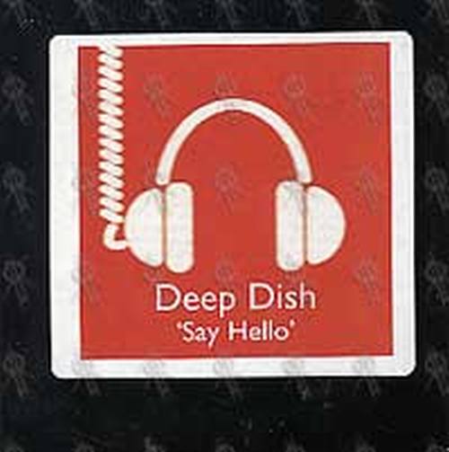 DEEP DISH - Say Hello - 2