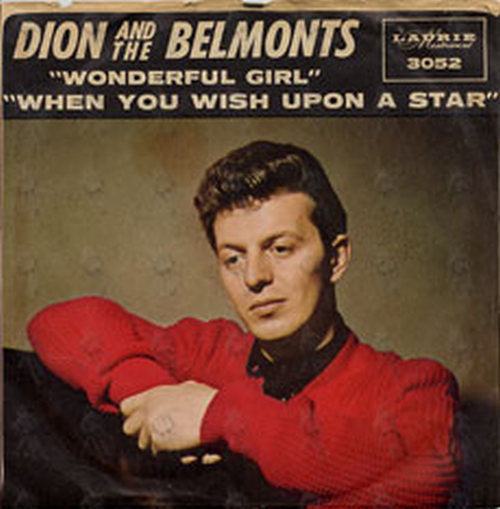 DION and the BELMONTS - Wonderful Girl / When You Wish Upon A Star - 2