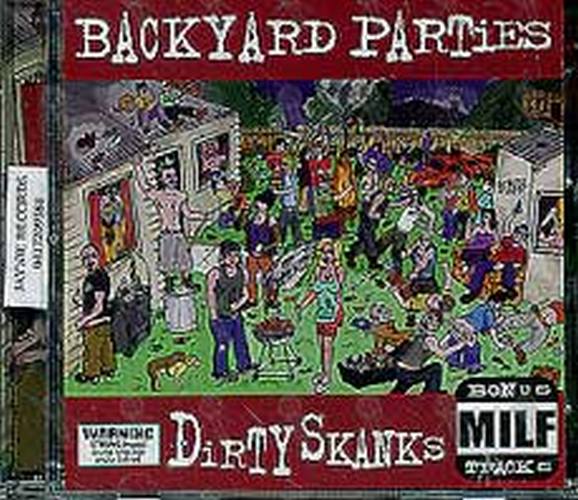 DIRTY SKANKS|NATHAN CAVALERI - Backyard Parties - 1