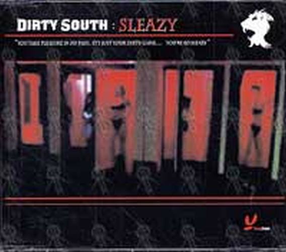 DIRTY SOUTH - Sleazy - 1