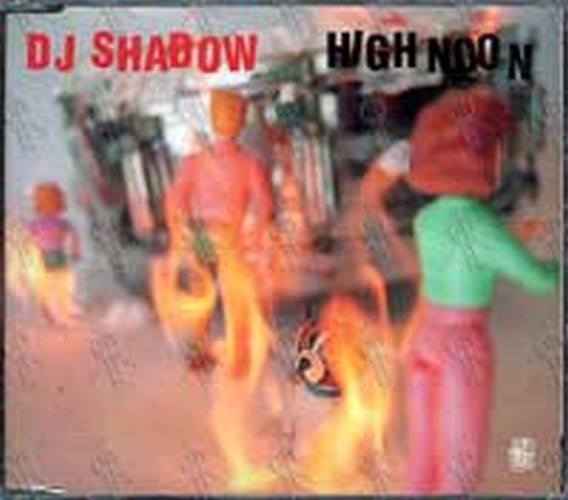 DJ SHADOW - High Noon - 1