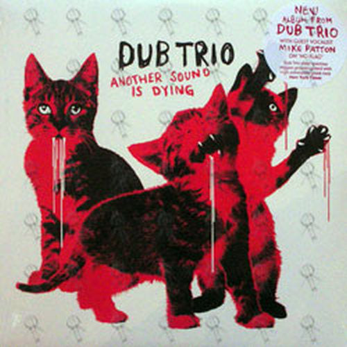 DUB TRIO - Another Sound Is Dying - 1