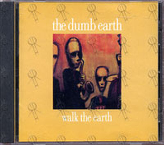 DUMB EARTH-- THE - Walk The Earth - 1