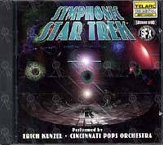 ERICH KUNZEL AND THE CINCINNATI POPS ORCHESTRA - Symphonic Star Trek - 1