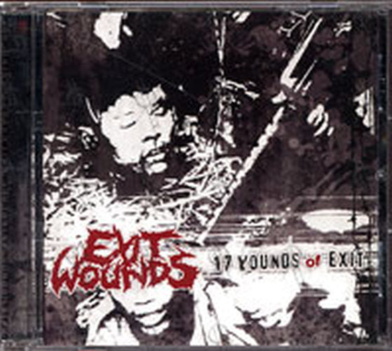 EXIT WOUNDS - 17 Wounds Of Exit - 1