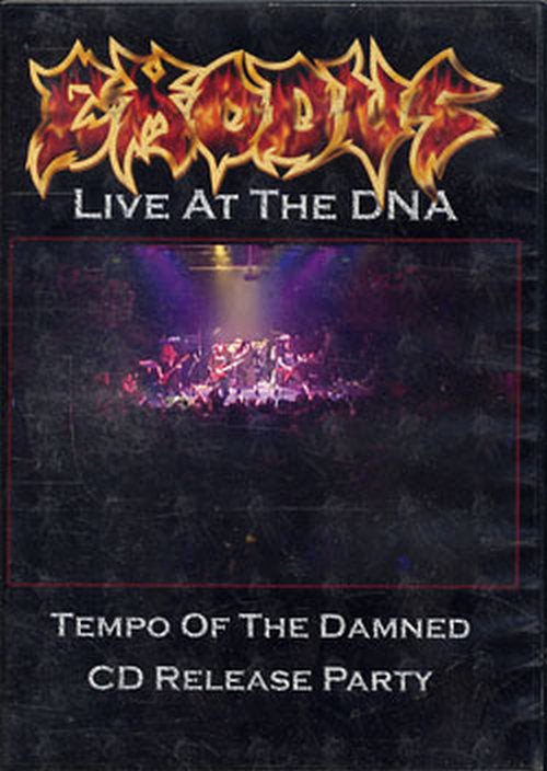 EXODUS - Live At The DNA - Tempo Of The Damned CD Release Party - 1