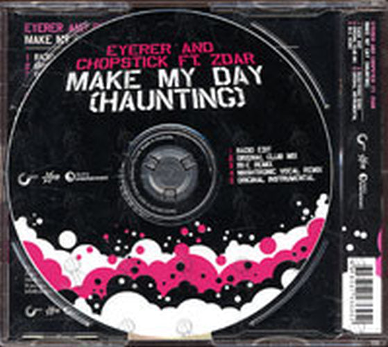 EYERER AND CHOPSTICK FT. ZDAR - Make My Day (Haunting) - 2