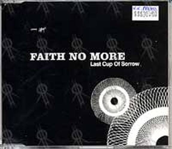 FAITH NO MORE - Last Cup Of Sorrow - 1