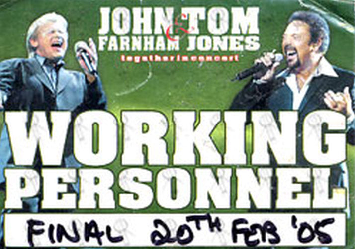 FARNHAM &amp; TOM JONES-- JOHN - John &amp; Tom 2005 Australian Tour - Melbourne 20th Feb - Used Working Personnel Paper Sticker Pass - 1