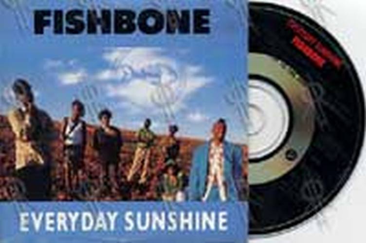 FISHBONE - Everyday Sunshine - 1