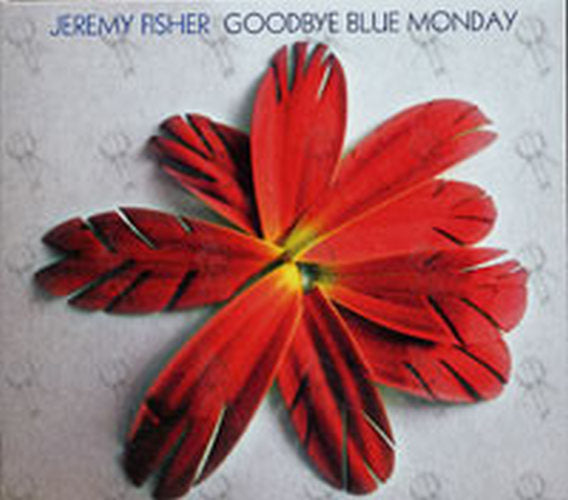 FISHER-- JEREMY - Goodbye Blue Mondy - 1