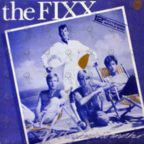 FIXX-- THE - One Thing Leads To Another - 1