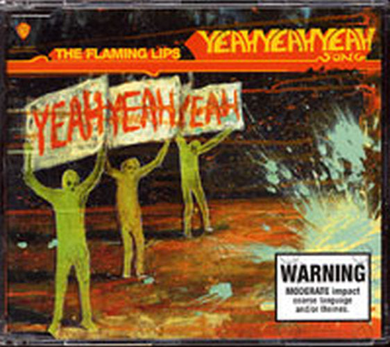 FLAMING LIPS - The Yeah Yeah Yeah Song - 1