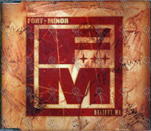 FORT MINOR - Believe Me - 1