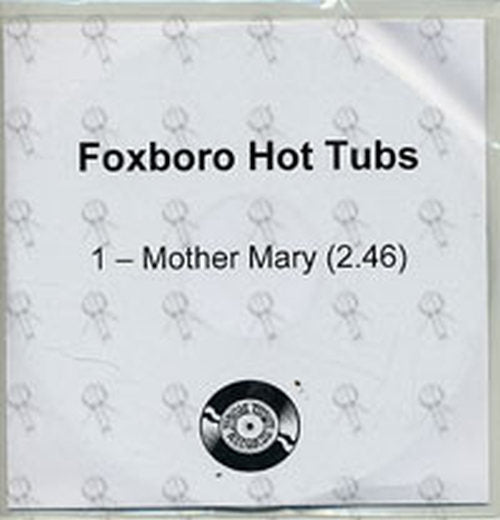 FOXBORO HOT TUBS - Mother Mary - 1