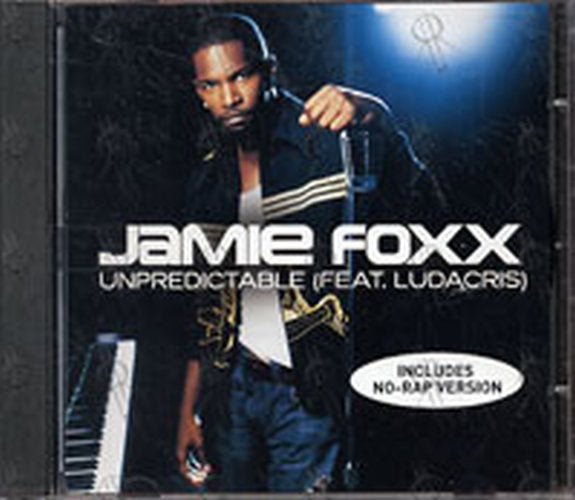 FOXX-- JAMIE - Unpredictable (Feat. Ludacris) - 1