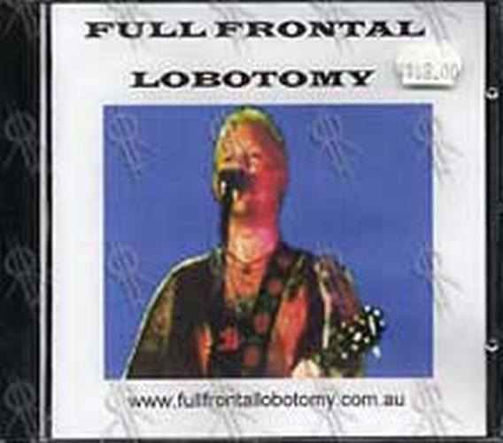 FULL FRONTAL LOBOTOMY - Full Frontal Lobotomy - 1