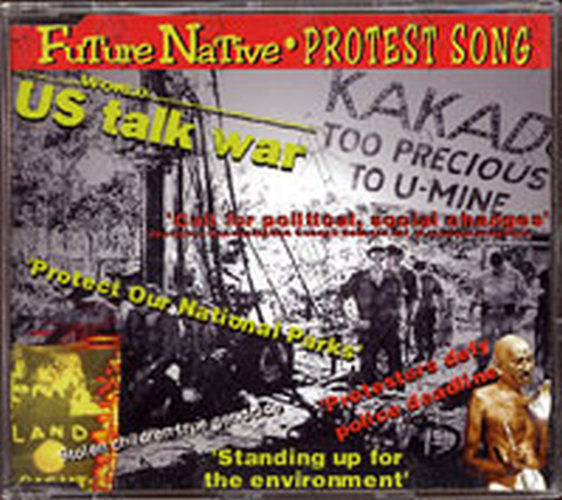 FUTURE NATIVE - Protest Song - 1