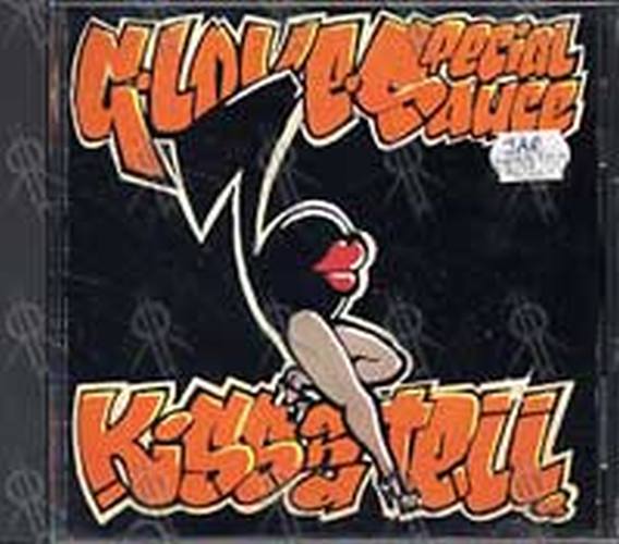 G LOVE & SPECIAL SAUCE - Kiss And Tell - 1