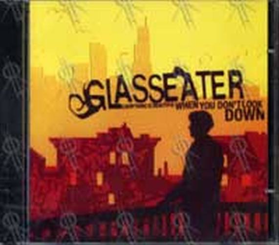 GLASSEATER - Everything Is Beautiful When You Don't Look Down - 1