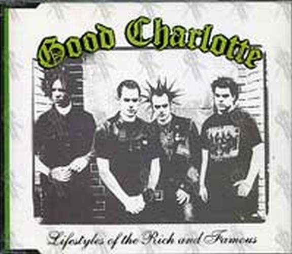 GOOD CHARLOTTE - Lifestyles Of The Rich And The Famous - 1