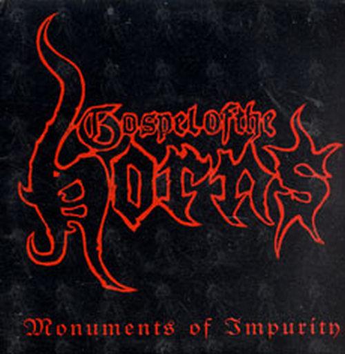 GOSPEL OF THE HORNS - Monuments Of Impurity - 1