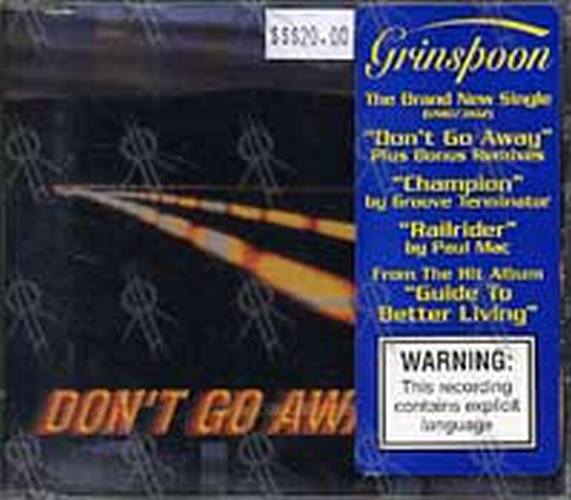 GRINSPOON - Don't Go Away - 1